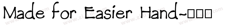 Made for Easier Hand字体转换